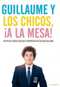 Guillaume y los chicos, ¡a la mesa!