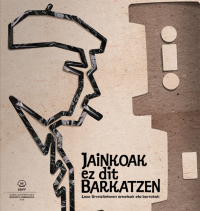 Jainkoak ez dit barkatzen (J.B.G.A.)