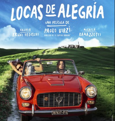 Locas de alegría (La pazza gioia)