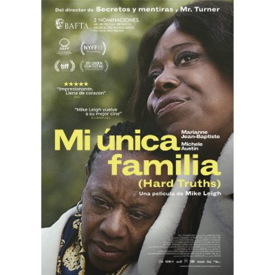 Mi única familia (Hard Truths)