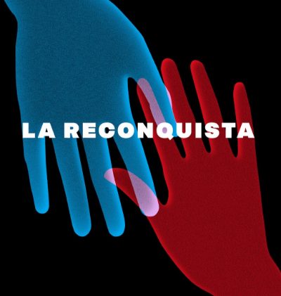La reconquista